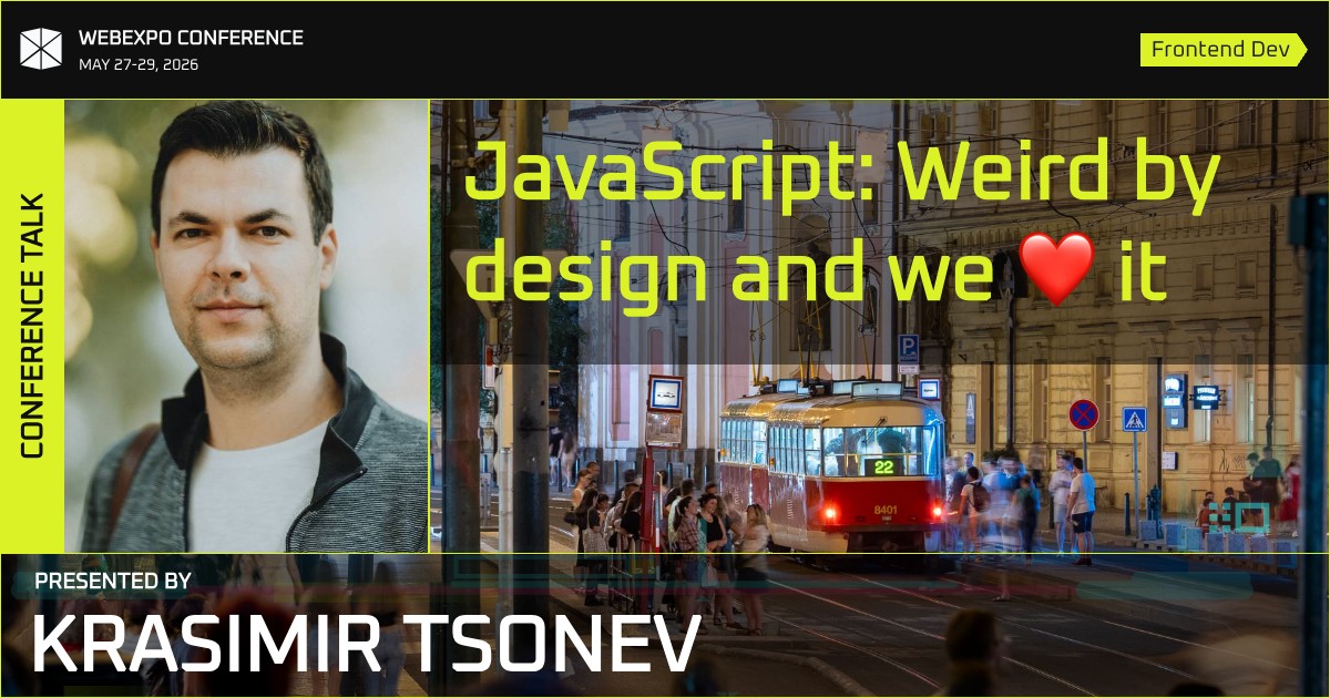 JavaScript: Weird by design and we ❤️ it